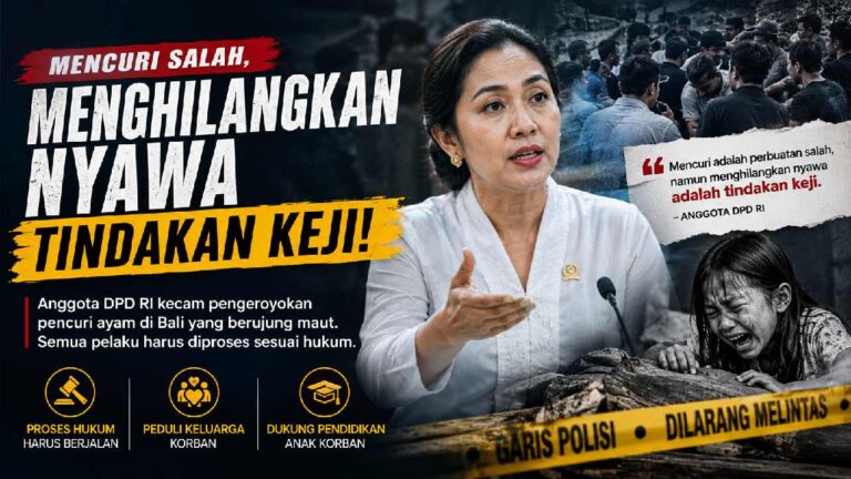 Anggota DPD Kecam Pengeroyokan Pencuri Ayam di Bali, Tegaskan Hukum Harus Mengalahkan Aksi Main Hakim Sendiri