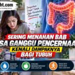 Sering Menahan BAB Bisa Ganggu Pencernaan, Kenali Dampaknya bagi Tubuh