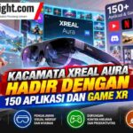 Kacamata XReal Aura Hadir dengan 150 Aplikasi dan Game XR